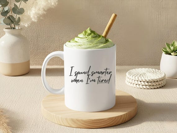 Cognitively Tired Adult Mug for People Thinking Clearer When Exhausted - Dry Wit Gift