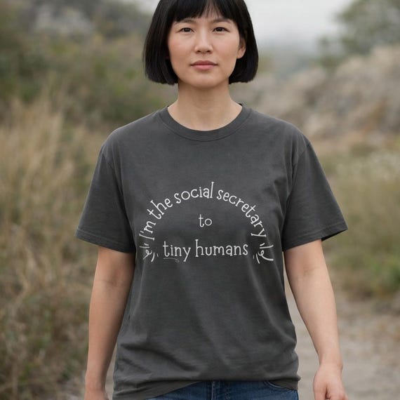Social Secretary to Tiny Humans Shirt for Tired Moms - Default Parent Graphic Tee