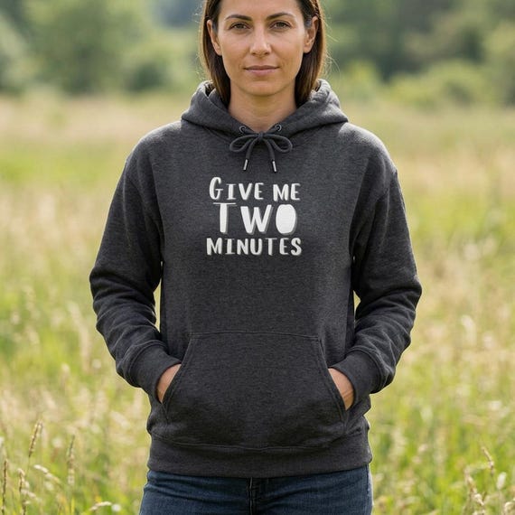 Give Me Two Minutes Hoodie - Buffering Brain Dry Humor Hooded Sweatshirt