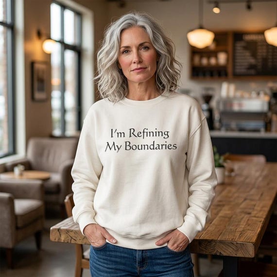 I'm Refining My Boundaries Sweatshirt - Boundary-Setting Introvert Crewneck for Socially Selective People
