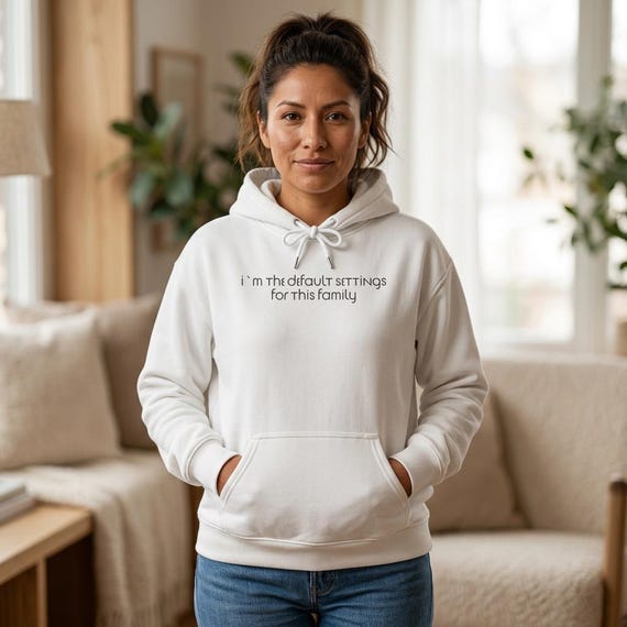 I'm the Default Settings Hoodie - Mentally Loaded Moms Hooded Sweatshirt
